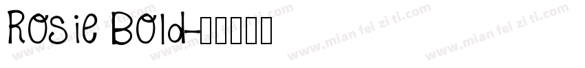 Rosie Bold字体转换